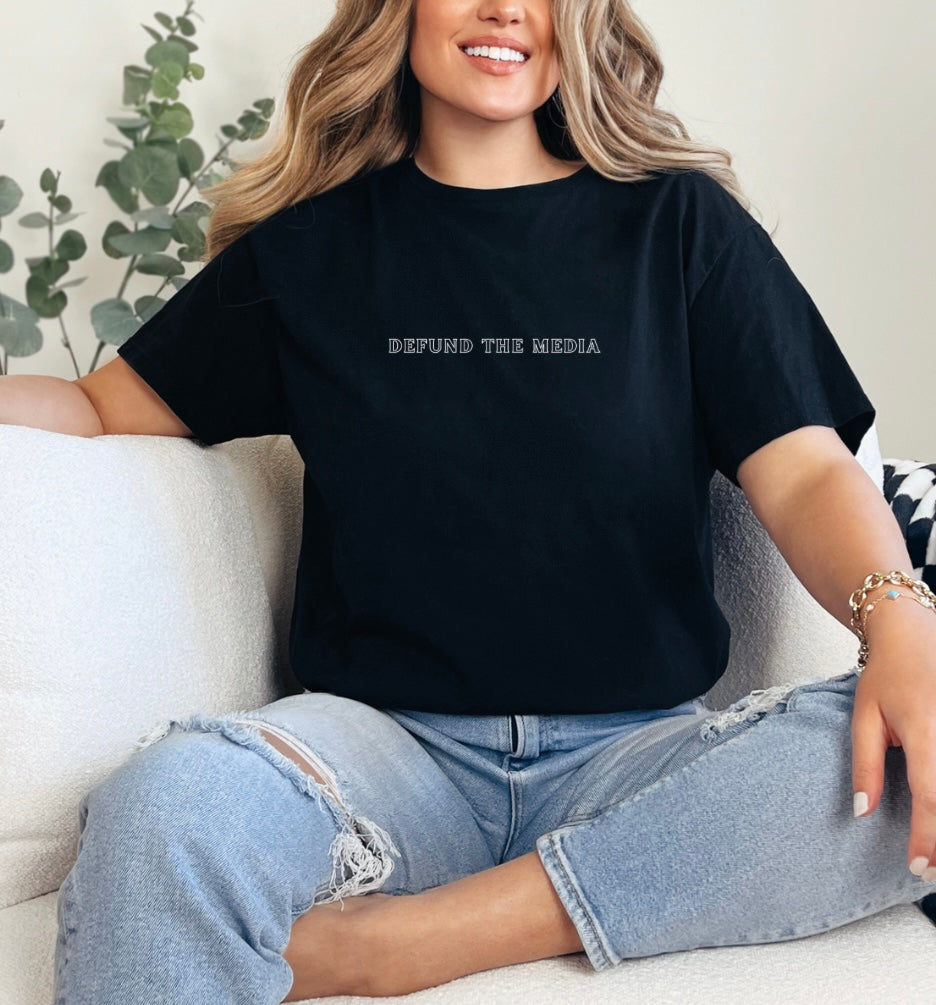 “Defund the Media” T-Shirt