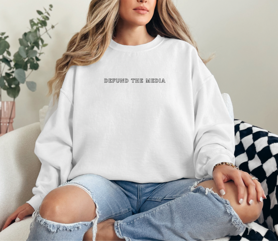 “Defund the Media” Crewneck Sweatshirt